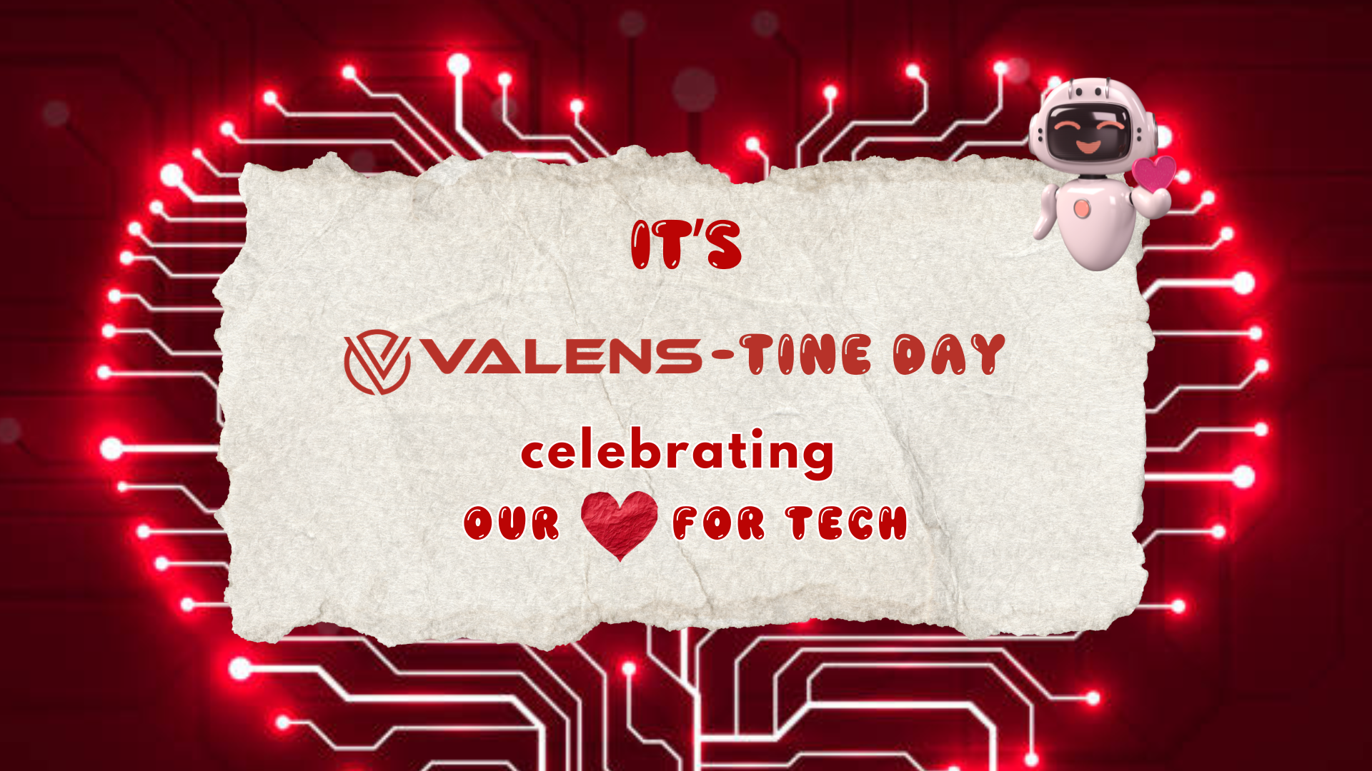 Valens-Tine Day at ⁨@ValensDataLabs⁩ ❤️ | Celebrating Our #loveForTech